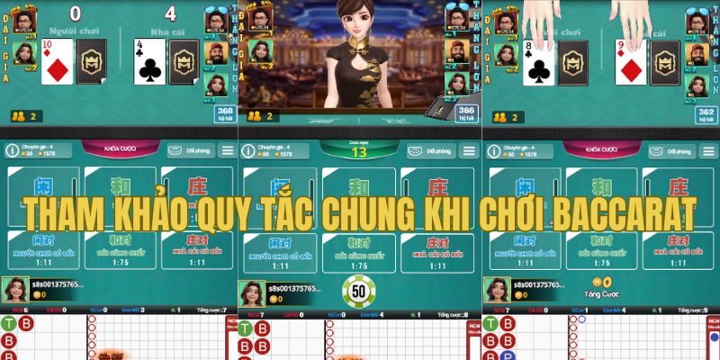 Quy tắc chung khi chơi bài Baccarat BK8